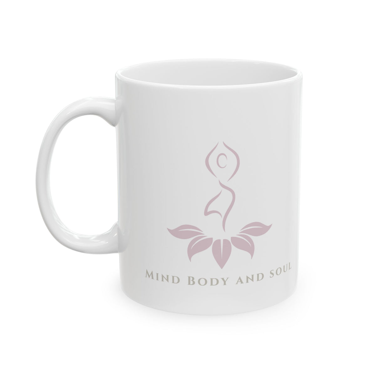 Mind Body Soul 11oz White Mug - Inspirational Wellness Drinkware