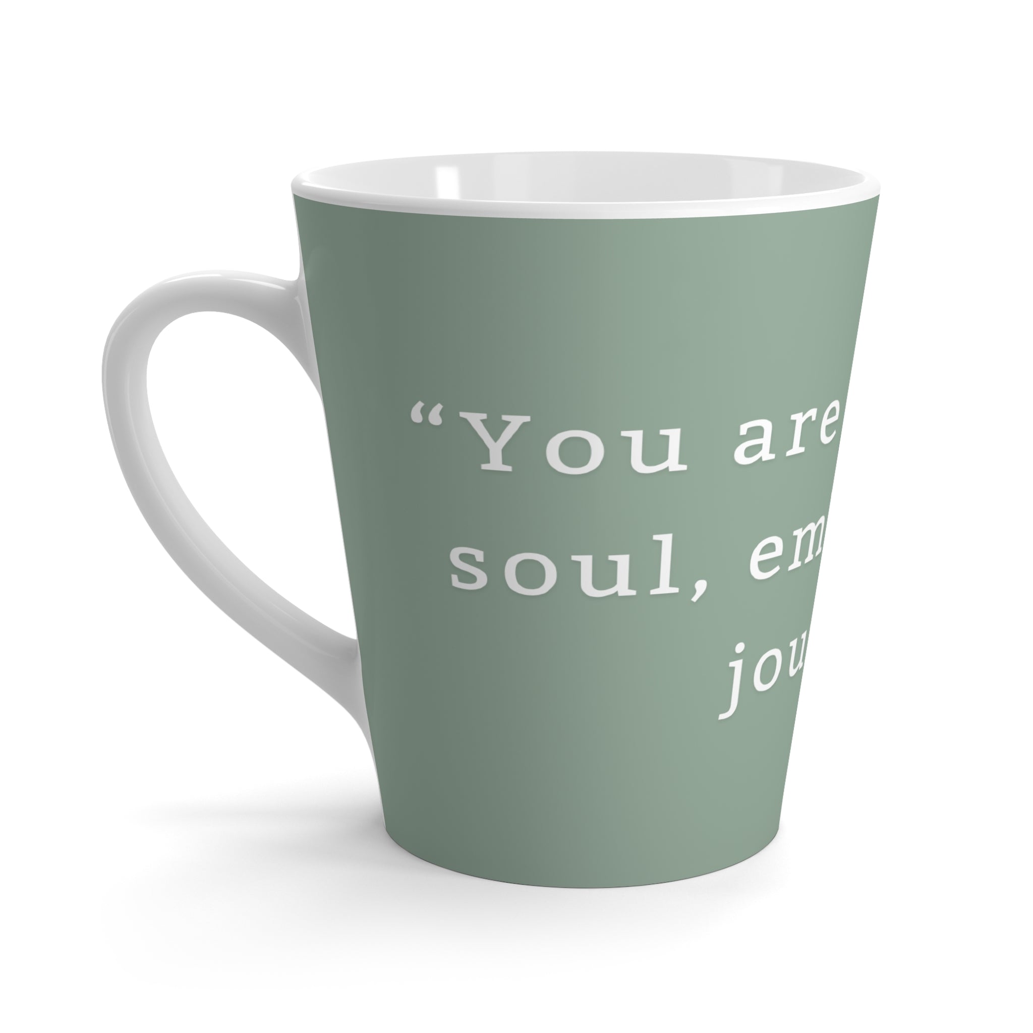 Inspirational Latte Mug - Embrace Your Journey - Perfect Gift for Coffee Lovers, Motivational Quote, Home Decor, Daily Inspiration,